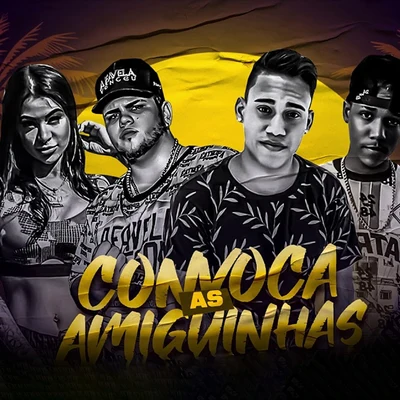 Convoca as Amiguinhas (feat. MC Marcelly) (Brega Funk) 專輯 Mc Bruninho Problema