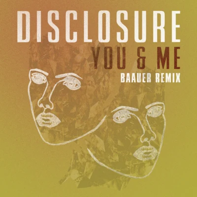 You & Me (Baauer Remix) 專輯 Disclosure