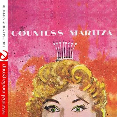 Kalman: Countess Maritza (Digitally Remastered) 專輯 Kölner Rundfunkchor/E. Köth/I. Krottendorf/F. Fehringer/H. Berger