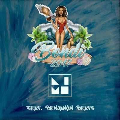 Bondi 2017 (feat. Benjamin Beats) 专辑 HEUX/Benjamin Beats