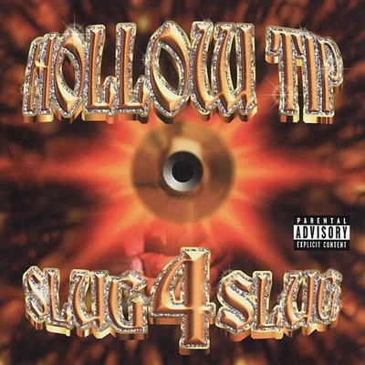 Slug 4 Slug 專輯 Hollow Tip/Spice 1/Freako