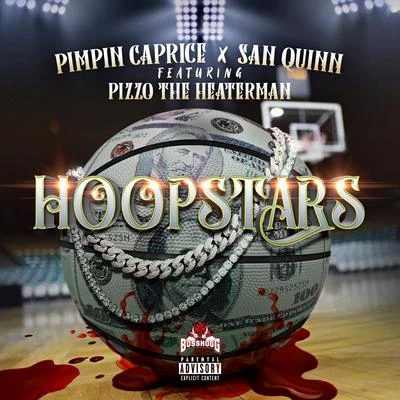 Rocc Tha ScraypaPimpin Caprice Hoopstars (feat. Pizzo the Heaterman)