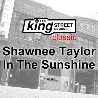 In The Sunshine 專輯 Shawnee Taylor