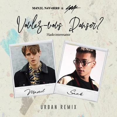 Voulez-vous danser? (Remix Urbano) 專輯 Manel Navarro