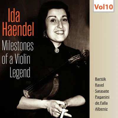 Milestones of a Violin Legend: Ida Haendel, Vol. 10 (Live) 专辑 Ida Haendel