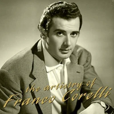 The Artistry of Franco Corelli 专辑 Italian Radio Symphony Orchestra