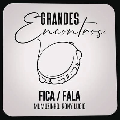 FicaFala 专辑 Grandes Encontros/Alexandre Pires/Dilsinho