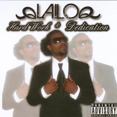 Hard Work N Dedication 專輯 Lailo/Gillie Da Kidd/Marni Ali/Summer Reign