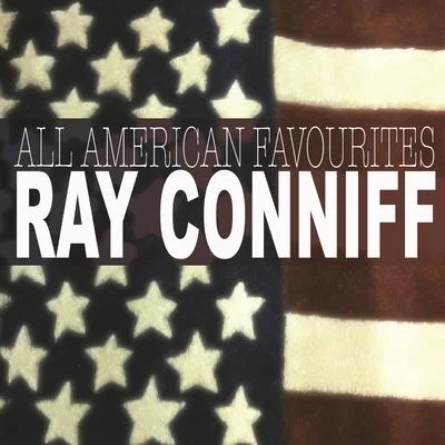 All American Favourites 专辑 Ray Conniff