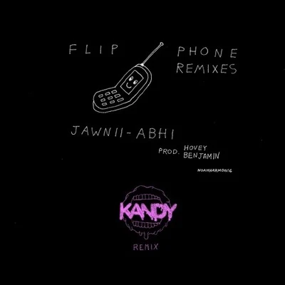 Flip Phone (KANDY Remix) 專輯 Kandy/Purge