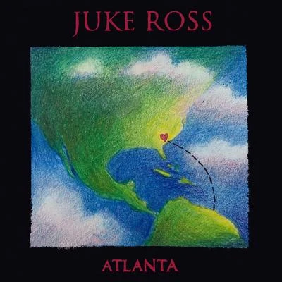 Atlanta 专辑 Juke Ross