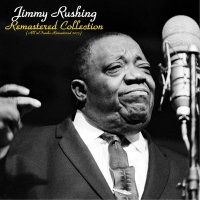 Remastered Collection 專輯 Jimmy Rushing