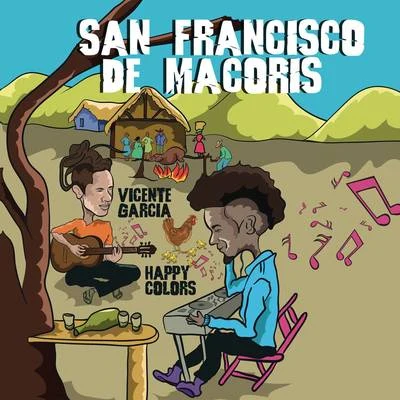 San Francisco de Macorís 專輯 Ivan Dola/Happy Colors/CionDaddy