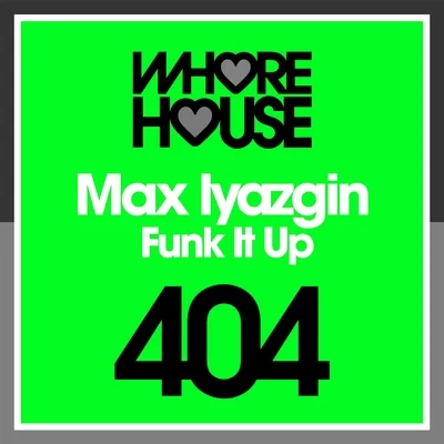 Funk It Up 專輯 Max Lyazgin