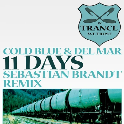 11 Days 專輯 Del Mar/Cosmic Gate/T4L/Cold Blue/Phynn