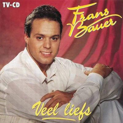 Veel Liefs 專輯 Frans Bauer