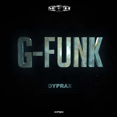 DypraxDj Mad Dog G-Funk