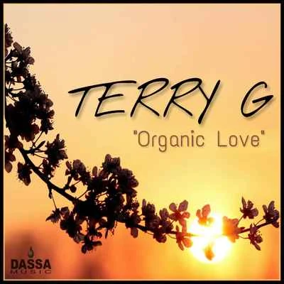 Organic Love 專輯 Terry G