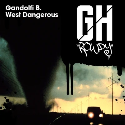 West Dangerous 專輯 Gandolfi B./RQntz