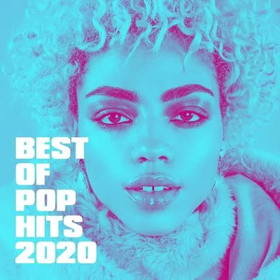 Top 40 Hits Best Of Pop Hits 2020