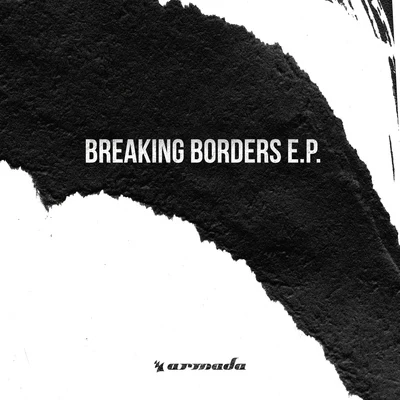 Sultan & Ned Shepard Breaking Borders E.P. #1