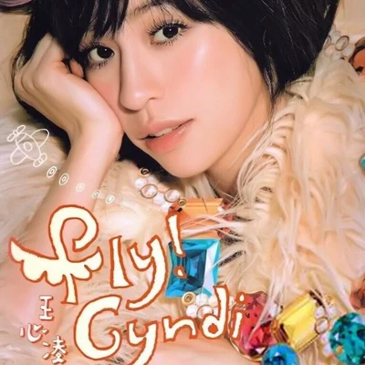 王心凌 (Cyndi Wang) Fly Cyndi