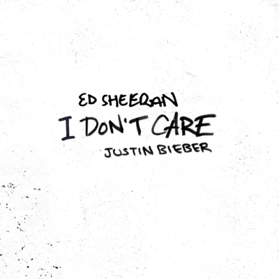 I Dont Care 專輯 Justin Bieber/David Guetta