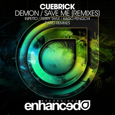 DemonSave Me (Remixes) 专辑 IIVES/Cuebrick