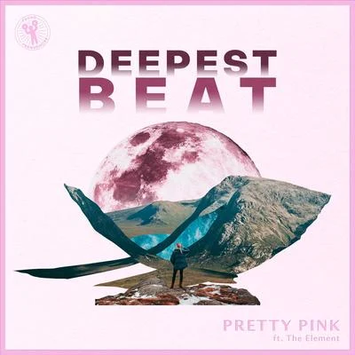 Pretty PinkThe Element Deepest Beat