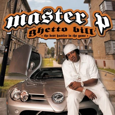 Master P Ghetto Bill