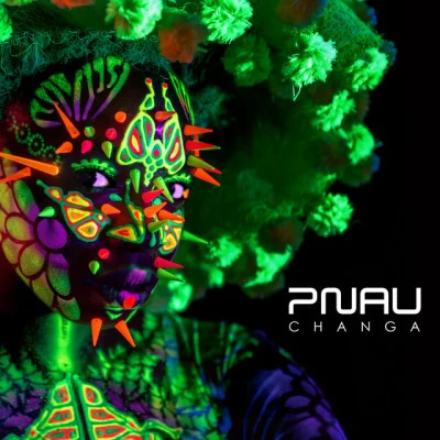 Changa (Remixes) 專輯 Pnau