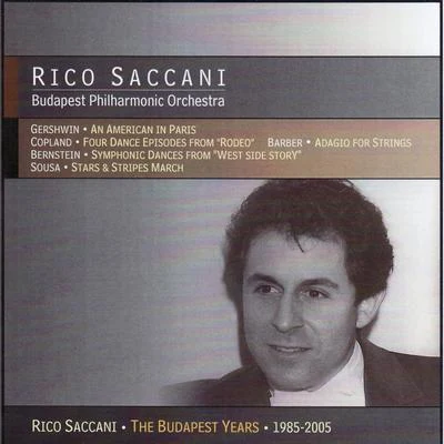 Rico SaccaniPeter KelenLajos MillerGiacomo PucciniIlona Tokody Gershwin, Copland, Barber, Berstein & Sousa