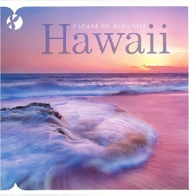 Hawaii: Escape to Paradise 專輯 Robert Irving