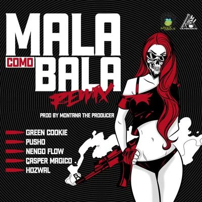 Mala Como Bala (Remix) 專輯 Papi Sousa/Green Cookie