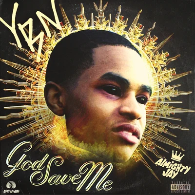 God Save Me 專輯 Jasmine Ortiz/YBN Almighty Jay