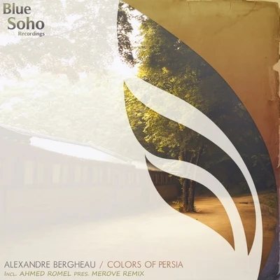 Colors Of Persia 专辑 Alexandre Bergheau