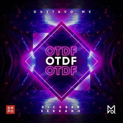 Otdf 專輯 Kevin Brand/Guztavo MX/Nitai Charan