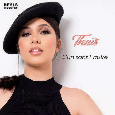 L'un sans l'autre 專輯 Thaïs