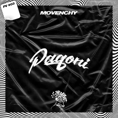 Pagoni 專輯 Movenchy