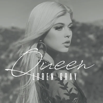 Queen 專輯 Loren Gray