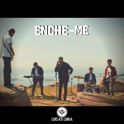 Enche-Me 專輯 Lucas Lima