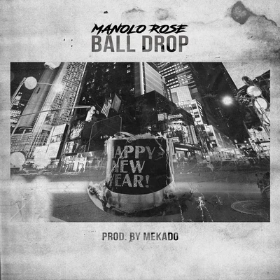 Ball Drop 專輯 Abillyon/Manolo Rose/B Rutland