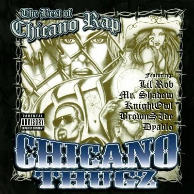 Chicano Thugz 專輯 Mr. Shadow