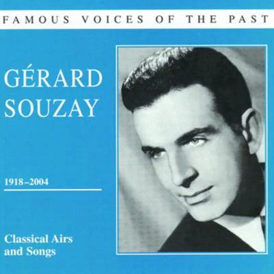 Gérard Souzay Famous voices of the past - Gerard Souzay