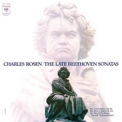 Beethoven: Piano Sonatas Nos. 27, 29 & 28 专辑 Charles Rosen