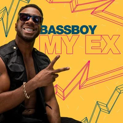 My Ex 專輯 Bassboy