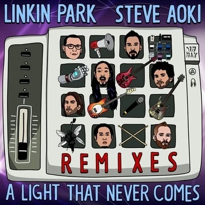 A Light That Never Comes (Remixes) 專輯 Linkin Park/Brian Kennedy/Jonny Buckland/Rob A!/Chris Brown