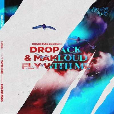 Fly With Me 專輯 Rozzen/Veronese/Dropack