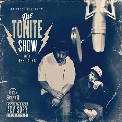 The Tonite Show with The Jacka 专辑 The Jacka