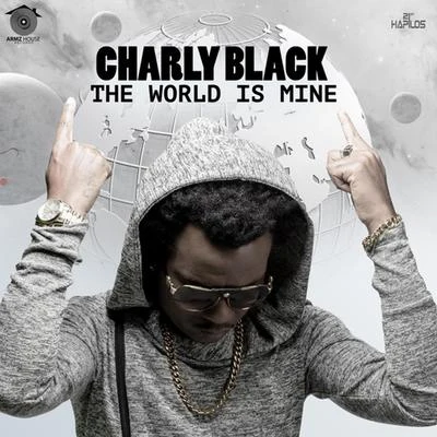 The World Is Mine 专辑 Charly Black/808 Delavega